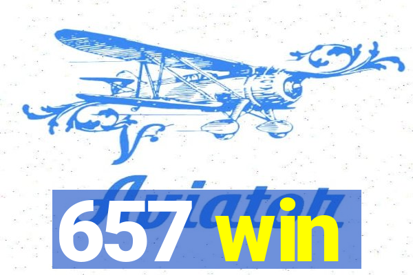 657 win